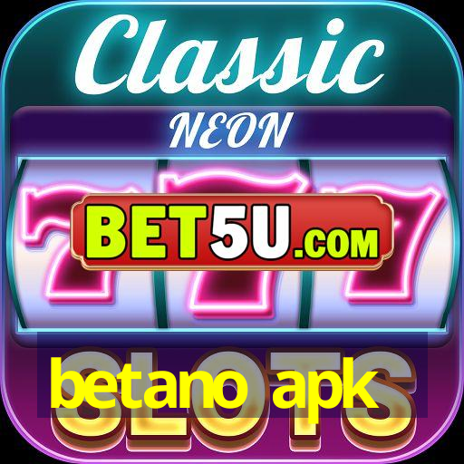 betano apk